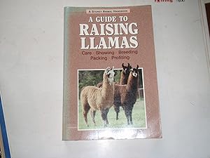 Image du vendeur pour A Guide to Raising Llamas (Storey Animal Handbook) mis en vente par Westgate Bookshop