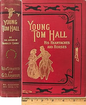 Young Tom Hall his heartaches and horses