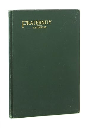 Fraternity: A Collection of Poems and Sketches with a Purpose