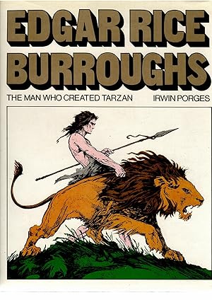 EDGAR RICE BURRUGHS The man who created Tarzan