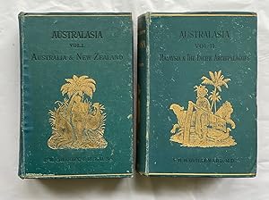 Seller image for AUSTRALASIA Vols. 1 and 2 Stanford's Compendium of Geography and Travel (New Issue). Australia and New Zealand. Malaysia and the Pacific Archipelagoes for sale by Celsus Books, PBFA.