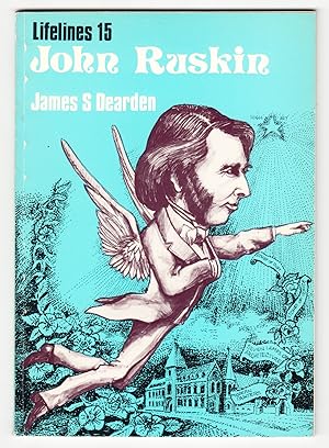 John Ruskin: An Illustrated Life, 1819-1900 (Shire Lifelines 15)