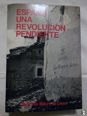 ESPAÑA UNA REVOLUCION PENDIENTE