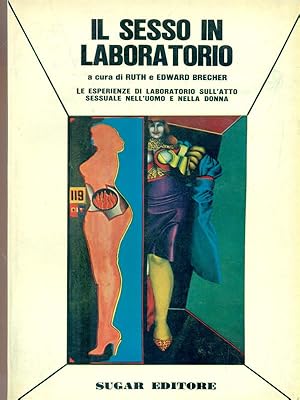 Bild des Verkufers fr Il sesso in laboratorio zum Verkauf von Librodifaccia