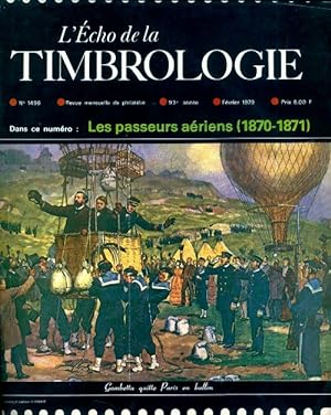 L' cho de la timbrologie n 1496 : Les passeurs a riens (1870-1871) - Collectif