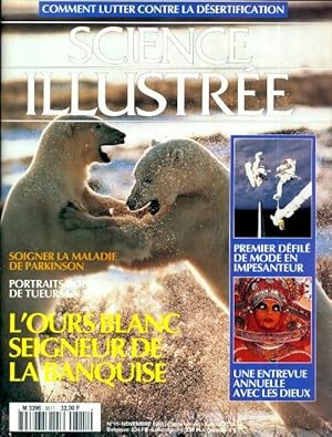 Image du vendeur pour Science illustr?e n?11 (7e ann?e) : L'ours blanc seigneur de la banquise - Collectif mis en vente par Book Hmisphres