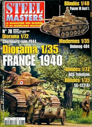 Steel masters n?78 : Diorama France 1940 - Collectif