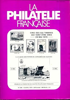 La philat lie fran aise n 298 - Collectif