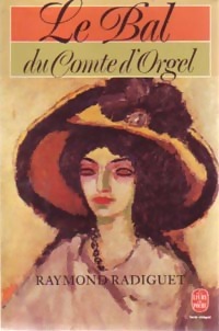 Image du vendeur pour Le bal du comte d'Orgel - Raymond Radiguet mis en vente par Book Hmisphres