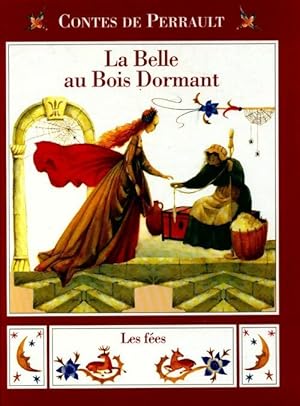 Seller image for La belle au bois dormant / Les f?es - Charles Perrault for sale by Book Hmisphres