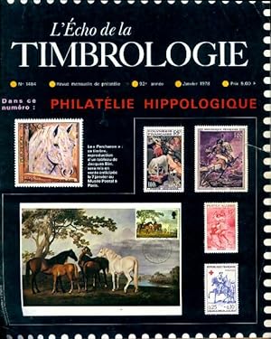 L' cho de la timbrologie n 1484 : Philat lie hippologique - Collectif