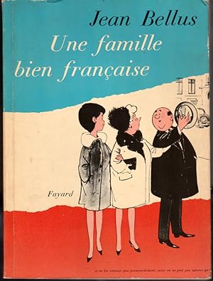 Une famille bien française