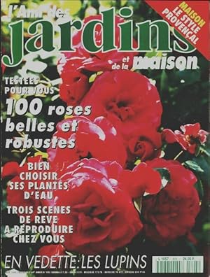 Image du vendeur pour L'ami des jardins et de la maison n?805 : 100 roses belles et robustes - Collectif mis en vente par Book Hmisphres