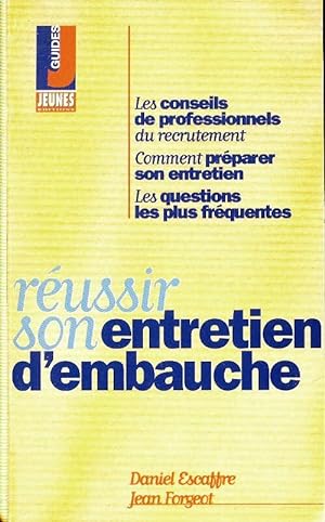 Seller image for R?ussir son entretien d'embauche - Daniel Porot for sale by Book Hmisphres