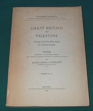 Great Britain and Palestine [ Inscribed By Zasloff ]