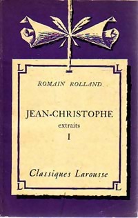 Image du vendeur pour Jean-Christophe Tome I (extraits) - Romain Rolland mis en vente par Book Hmisphres