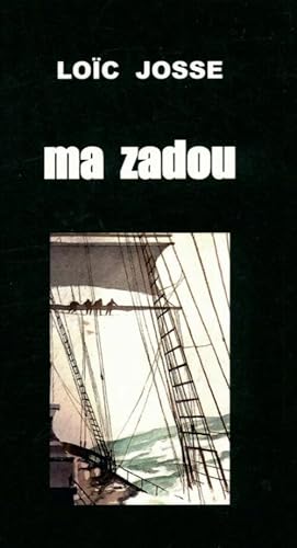 Immagine del venditore per Ma zadou - Lo�c Josse venduto da ChouetteCoop