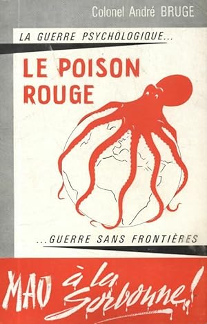 Le poisson rouge la guerre psychologique.Guerre sans fronti res - Andr  Bruge