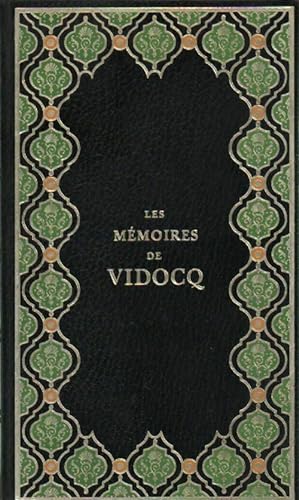 Mémoires de Vidocq Tome I - François Vidocq