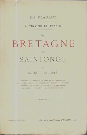 En flanant à travers la France de Bretagne en Saintonge - André Hallays