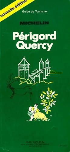 P?rigord-Quercy - Guide Vert