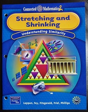Bild des Verkufers fr Stretching and Shrinking: Understanding Similarity (Connected Mathematics 2, Grade 7) zum Verkauf von GuthrieBooks