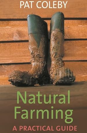 Seller image for Natural Farming : A Practical Guide for sale by GreatBookPricesUK