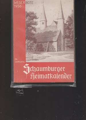 Seller image for Schaumurger Heimatkalender. Weserbote 1956. for sale by Ant. Abrechnungs- und Forstservice ISHGW