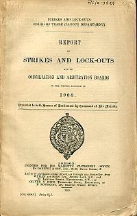 Bild des Verkufers fr Strikes and look-outs. Board of Trade (Labour Department). Report on strikes and lock-outs and on conciliation and arbitration boards in the United Kingdom in 1908. zum Verkauf von Bcher Eule