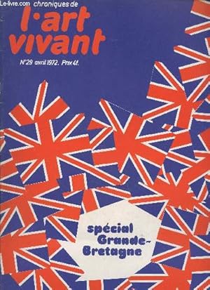 Bild des Verkufers fr Chroniques de l'Art Vivant n29 Avril 1972 Spcial Grande-Bretagne. Sommaire : Art et langage verbal : David Lameals, K. Arnatt, M. Harvey, R. Long, H. Fulton - Richard Hamilton : Work in progress - L'.I.C.A. - Jean Bazaine -etc. zum Verkauf von Le-Livre