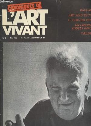 Bild des Verkufers fr Chroniques de l'Art Vivant n2 Mai 1969. Sommaire : Calder  la Fondation Maeght - Le Thtre au Bauhaus - L'art pauvre, dernier n des Anti-Arts - Kalinowski - J. Laude : l'art "ngre" et l'art moderne - L'exprience Hanich  Saint-Gobain - A. Bloc -etc. zum Verkauf von Le-Livre