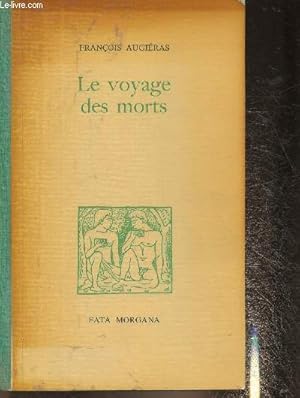 Bild des Verkufers fr Le voyage des morts zum Verkauf von Le-Livre
