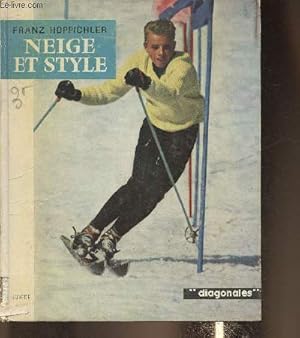 Bild des Verkufers fr Neige et style (Collection "Diagonales") zum Verkauf von Le-Livre
