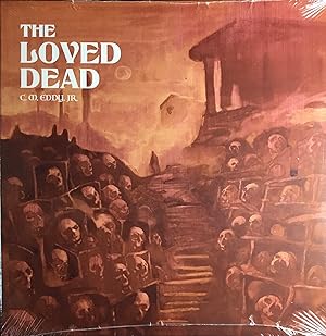 Imagen del vendedor de The LOVED DEAD by C.M. EDDY JR.: Limited Edition (Subscriber Variant) Vinyl LP Record a la venta por OUTSIDER ENTERPRISES