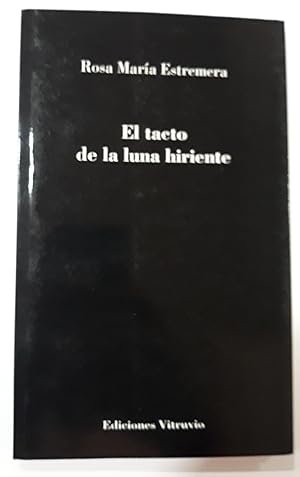 Seller image for El tato de la luna hiriente for sale by Domiduca Libreros