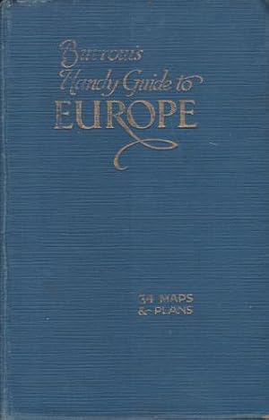 Imagen del vendedor de BURROW'S HANDY GUIDE TO EUROPE For all English-Speaking Tourists a la venta por Complete Traveller Antiquarian Bookstore