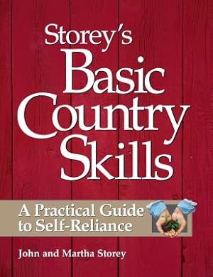 Immagine del venditore per Storey's Basic Country Skills: A Practical Guide to Self-Reliance (Paperback or Softback) venduto da BargainBookStores