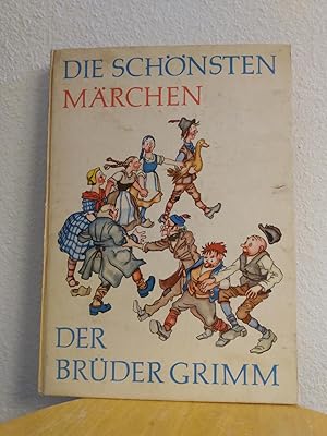 Bild des Verkufers fr Die Schonsten Marchen der Bruder Grimm [The Most Beautiful Fairy Tales of the Brothers Grimm] zum Verkauf von Counterpane Books