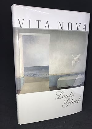 Vita Nova: Poems (First Edition)