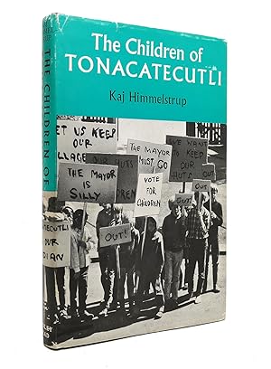 Seller image for THE CHILDREN OF TONACATECUTLI for sale by Rare Book Cellar