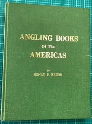 Imagen del vendedor de ANGLING BOOKS OF THE AMERICAS a la venta por NorthStar Books