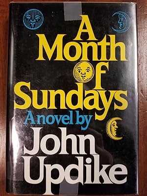 A Month of Sundays [FIRST EDITION]