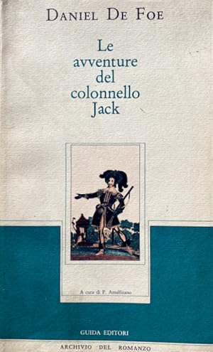 LE AVVENTURE DEL COLONNELLO JACK. A CURA DI PAOLO AMALFITANO