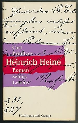 Heinrich Heine. Roman seines Lebens.