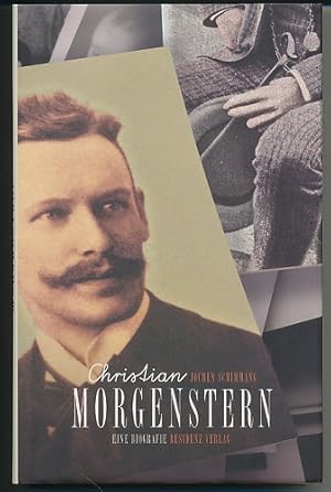 Christian Morgenstern. Eine Biografie.