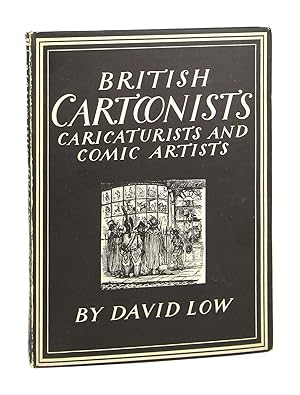 British Cartoonists: Caricaturists and Comic Artists