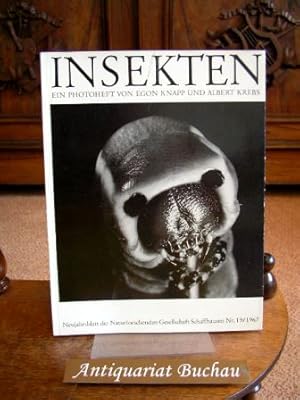 Insekten. Ausschnitte aus dem Leben einiger Insekten. - Ein Photoheft. Neujahrsblatt der Naturfor...