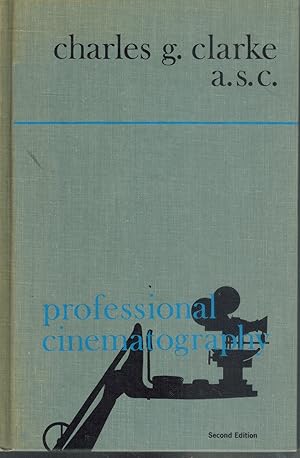 Seller image for PROFESSIONAL CINEMATOGRAPHY, 2ND EDITION for sale by Books on the Boulevard