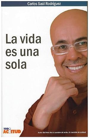 Seller image for La Vida Es Una Sola (Spanish Edition) for sale by Von Kickblanc