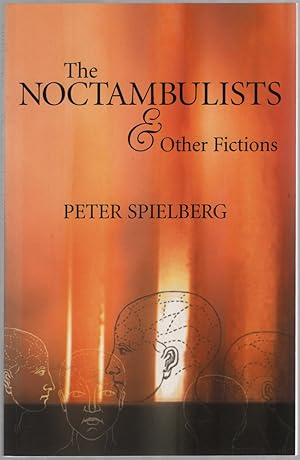 Bild des Verkufers fr The Noctambulists & Other Fictions zum Verkauf von Between the Covers-Rare Books, Inc. ABAA